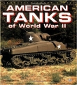 Книга American Tanks of World War II автора Thomas Berndt