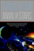 Книга Anvil of Stars автора Грег Бир