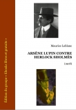 Книга Arsène Lupin contre Herlock Sholmès автора Maurice Leblanc