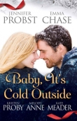 Книга Baby, It's Cold Outside автора Anne Melody