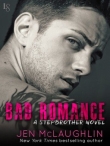 Книга Bad Romance автора Jen McLaughlin