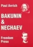 Книга Бакунин и Нечаев автора Пол Аврич