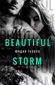Книга Beautiful Storm автора Megan Isaacs