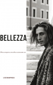 Книга Bellezza (СИ) автора LateForHappiness