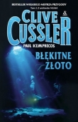 Книга Błękitne Złoto автора Clive Cussler