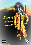 Книга Book -11 Aliens novella автора V. Speys