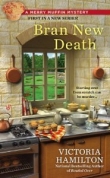 Книга Bran New Death автора Victoria Hamilton