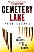 Книга Cemetery Lake автора Paul Cleave