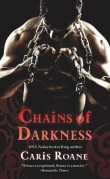 Книга Chains of Darkness автора Caris Roane