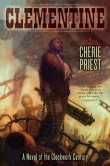 Книга Clementine автора Cherie Priest