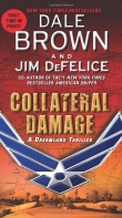 Книга Collateral Damage автора Dale Brown