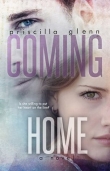 Книга Coming Home автора Priscilla Glenn