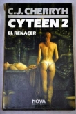 Книга Cyteen 2 - El Renacer автора C. J. Cherryh