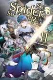 Книга Да, я паук, и что с того? 11 (ЛП) автора Окина Баба
