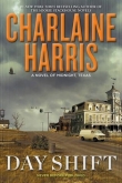 Книга Day Shift автора Charlaine Harris