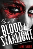 Книга Days of Blood & Starlight автора Лэйни Тейлор