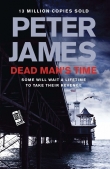 Книга Dead Man's Time автора Peter James