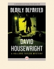 Книга Dearly Departed автора David Housewright