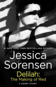 Книга Delilah: The Making of Red автора Jessica Sorensen