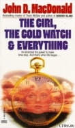 Книга Девушка, золотые часы и все остальное автора Джон Данн Макдональд