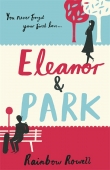 Книга Eleanor & Park автора Rainbow Rowell