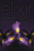 Книга Elixir автора Hilary Duff