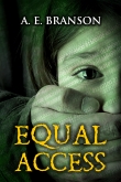 Книга Equal Access автора A. E. Branson