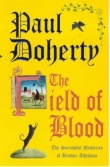 Книга Field of Blood автора Paul Harding
