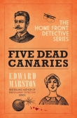 Книга Five Dead Canaries автора Edward Marston