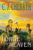 Книга Forge of Heaven  автора C. J. Cherryh