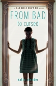 Книга  From Bad to Cursed автора Katie Alender