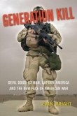 Книга Generation Kill (Поколение убийц) (ЛП) автора Эван Райт