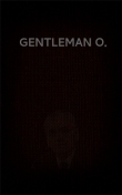 Книга Gentleman O. (СИ) автора Вадим Астанин