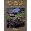 Книга German Army Uniforms. Heer 1933 - 1945 автора Ricardo Recio Cardona