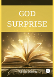 Книга God Surprise автора Ki Moon