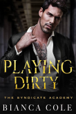 Книга Грязная игра автора Бьянка Коул