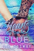 Книга Hearts of Blue автора L. H. Cosway