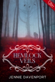 Книга Hemlock Veils автора Jennie Davenport