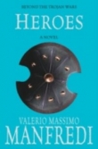 Книга Heroes автора Valerio Massimo Manfredi
