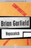 Книга Hopscotch автора Brian Garfield