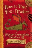 Книга How to Train Your Dragon автора Cressida Cowell