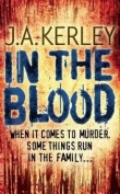 Книга In The Blood автора Jack Kerley