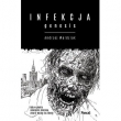 Книга Infekcja: Genesis автора Andrzej Wardziak