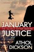 Книга January Justice автора Athol Dickson