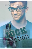 Книга Jock Auction автора Alex Pendragon