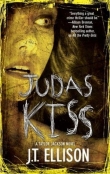 Книга Judas Kiss автора J. T. Ellison