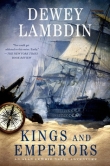 Книга Kings and Emperors автора Dewey Lambdin