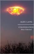 Книга Колонизация автора Алекс Ланг