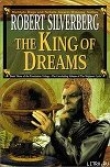 Книга Король снов автора Роберт Сильверберг