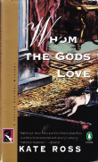 Книга Кто люб богам (ЛП) автора Кейт Росс
